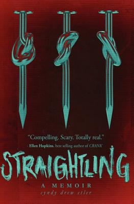 Straightling: A Memoir 146990280X Book Cover