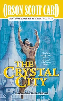 Crystal City, The: A Tale of Alvin Maker B005IGTR7S Book Cover