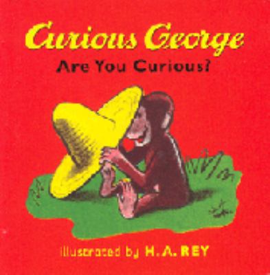 Curious George: Are You Curious? (Curious George) 1844288544 Book Cover