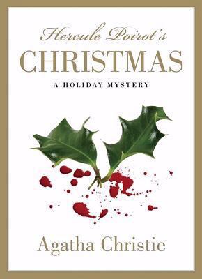 Hercule Poirot's Christmas: A Holiday Mystery 1579127894 Book Cover