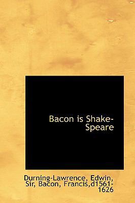 Bacon Is Shake-Speare 1110340044 Book Cover