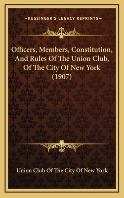 Officers, Members, Constitution, and Rules of t... 1164958798 Book Cover