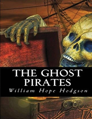 The Ghost Pirates (Annotated) B085HMTBSY Book Cover