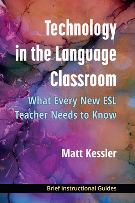 Technology in the Language Classroom: What Ever... 0472040189 Book Cover