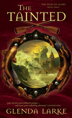 The Tainted (Isles of glory) 0732276527 Book Cover