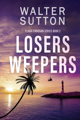 Losers Weepers [Large Print] 4824188911 Book Cover
