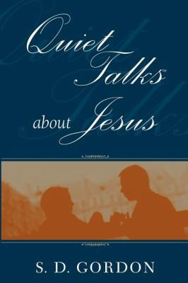 Quiet Talks about Jesus B00KHH9LTW Book Cover