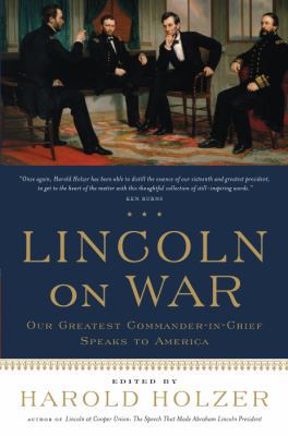 Lincoln on War 1565123786 Book Cover