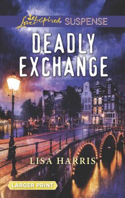 Deadly Exchange [Large Print] 133554352X Book Cover