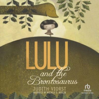 Lulu and the Brontosaurus 1664506306 Book Cover