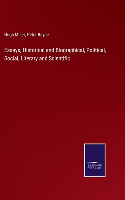 Essays, Historical and Biographical, Political,... 3752588233 Book Cover