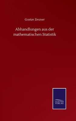 Abhandlungen aus der mathematischen Statistik [German] 375250157X Book Cover