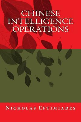 Chinese Intelligence Operations 1470077337 Book Cover