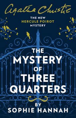 The Mystery of Three Quarters: The New Hercule ... 0008264465 Book Cover