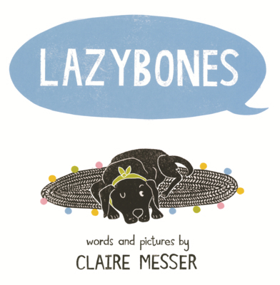 Lazybones B0GMYM6V3S Book Cover