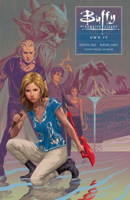 Buffy Season Ten Volume 6: Own It 1506700349 Book Cover