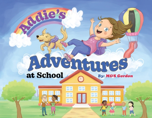 Addie's Adventures at School B0DGWHLM68 Book Cover