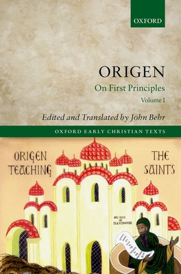 Origen: On First Principles, Reader's Edition 0199684022 Book Cover