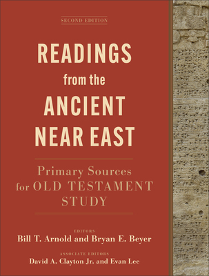Readings from the Ancient Near East: Primary So... 1540970752 Book Cover