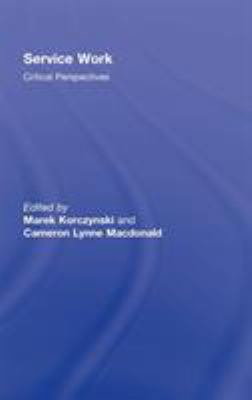 Service Work: Critical Perspectives 0415953162 Book Cover