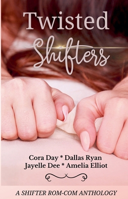 Twisted Shifters B0DBBG7DP7 Book Cover