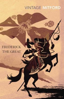 Frederick the Great 009952886X Book Cover