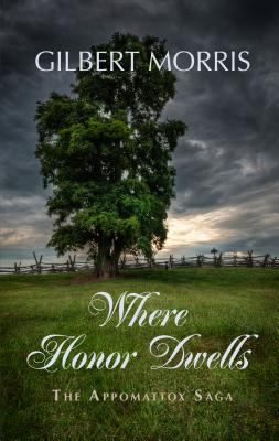 Where Honor Dwells: 1840-1861 the Rocklin Famil... [Large Print] 1410463397 Book Cover