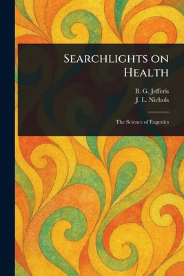 Searchlights on Health 102292785X Book Cover