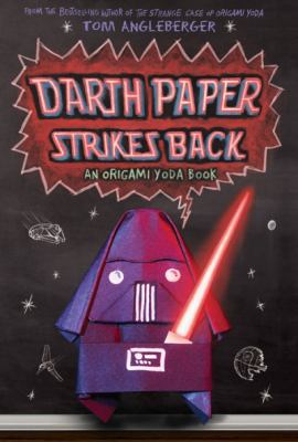 Darth Paper Strikes Back (Origami Yoda #2) (UK ... 1419702548 Book Cover