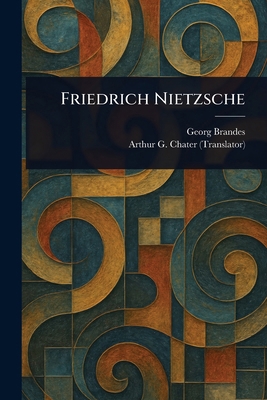 Friedrich Nietzsche 1023314916 Book Cover