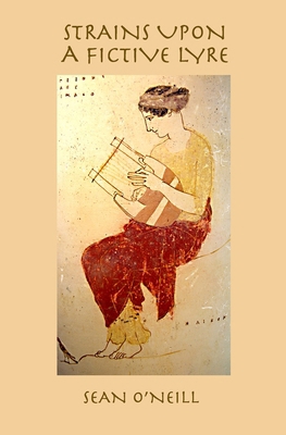Strains Upon a Fictive Lyre B0CWRS4L2R Book Cover