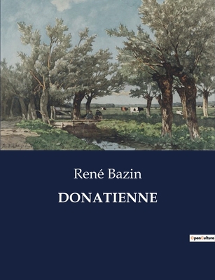 Donatienne [French] B0CD1KT7JC Book Cover