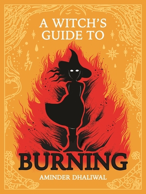 A Witch's Guide to Burning 1770466991 Book Cover