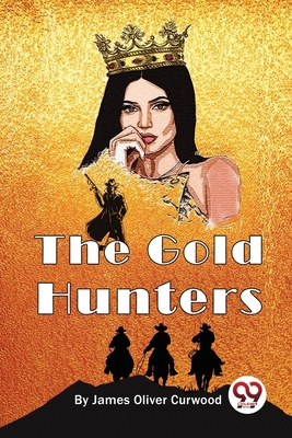 The Gold Hunters 9357274022 Book Cover