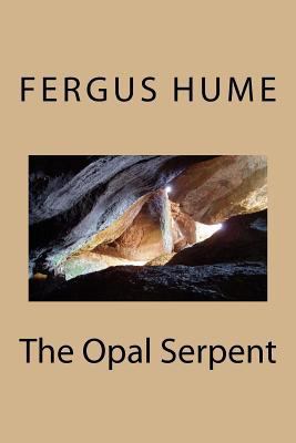 The Opal Serpent 1986911063 Book Cover
