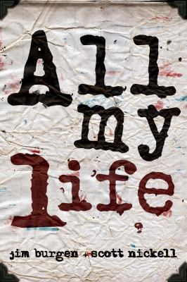 All My Life 0983561834 Book Cover