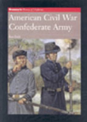 Brassey's History of Uniforms: The Confederate ... 1857531620 Book Cover