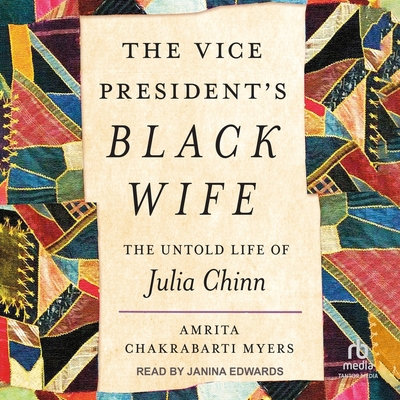 The Vice President's Black Wife: The Untold Lif... B0DRBYZVPY Book Cover