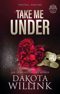 Take Me Under 1954817614 Book Cover
