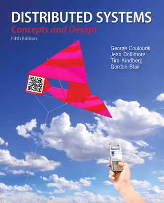 Distributed Systems: Concepts and Design 0132143011 Book Cover