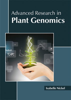 Advanced Research in Plant Genomics 1632398001 Book Cover