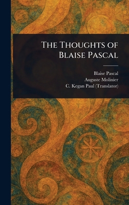 The Thoughts of Blaise Pascal 1023279266 Book Cover