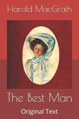 The Best Man: Original Text B0863T176W Book Cover