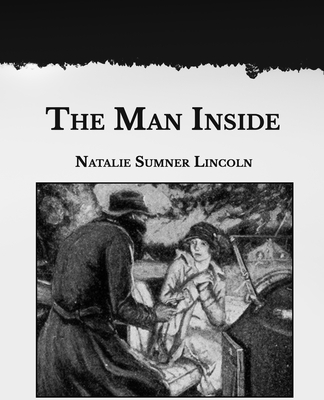 The Man Inside: Large Print B08SLGF4YK Book Cover