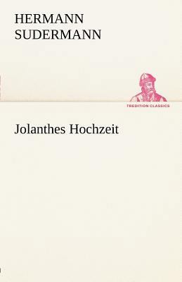 Jolanthes Hochzeit [German] 3842412487 Book Cover
