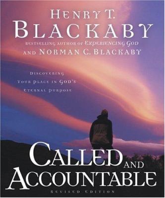 Called & Accountable: God's Purpose for Every B... 1563097230 Book Cover
