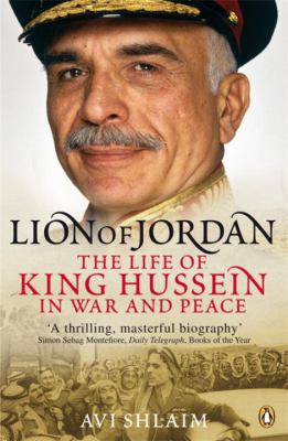 Lion of Jordan: The Life Of King Hussein In War... 0141017287 Book Cover