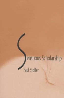 Sensuous Scholarship 0812233980 Book Cover