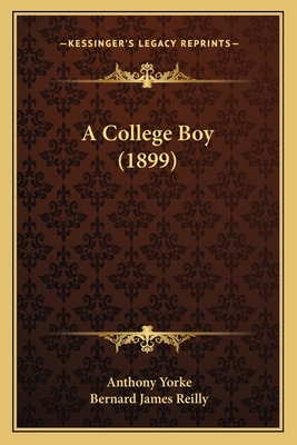 A College Boy (1899) 1165270242 Book Cover