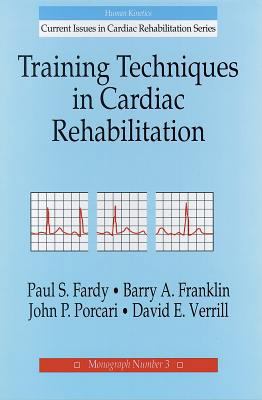 Training Techniques in Cardiac Rehabilitation 0873225368 Book Cover